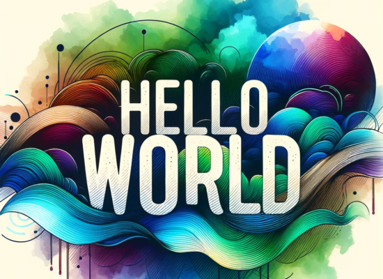 A vibrant and artistic graphic for a blog entry featuring the text 'Hello World' in bold, stylish font. The background is a colorful abstract design,